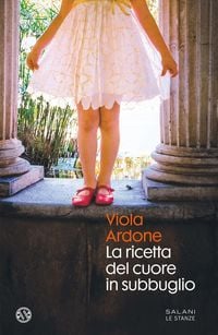 Produktbild: La ricetta del cuore in subbuglio