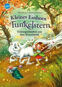 Produktbild: Kleines Einhorn Funkelstern. Vorlesegeschichten (1) aus dem Wunschwald