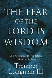 Produktbild: The Fear of the Lord Is Wisdom