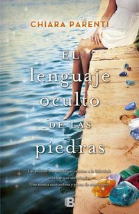 Produktbild: El lenguaje oculto de las piedras