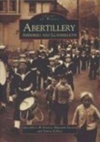Produktbild: Abertillery, Aberbeeg and Llanhilleth