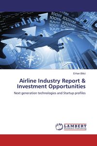 Produktbild: Airline Industry Report & Investment Opportunities