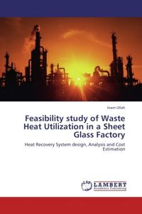 Produktbild: Ullah, I: Feasibility study of Waste Heat Utilization in a S