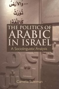 Produktbild: Politics of Arabic in Israel