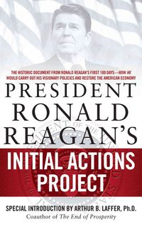 Produktbild: President Ronald Reagan's Initial Actions Project