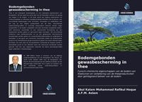 Produktbild: Bodemgebonden gewasbescherming in thee