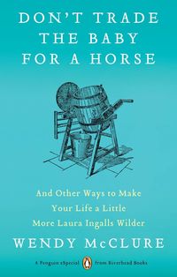 Produktbild: Don't Trade the Baby for a Horse