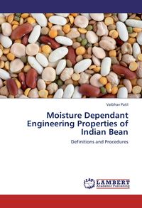 Produktbild: Moisture Dependant Engineering Properties of Indian Bean