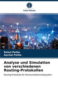 Produktbild: Analyse und Simulation von verschiedenen Routing-Protokollen