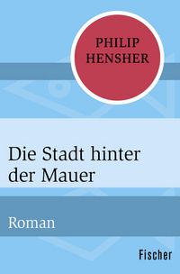 Produktbild: Die Stadt hinter der Mauer