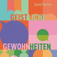 Produktbild: Geistliche Gewohnheiten
