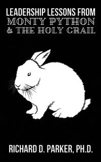 Produktbild: Leadership Lessons From Monty Python and the Holy Grail