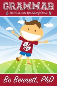 Produktbild: Grammar: Book Four in the Life Mastery Course