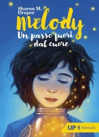 Produktbild: Melody. Un passo fuori dal cuore