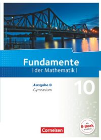 Produktbild: Fundamente der Mathematik - Ausgabe B ab 2017 - 10. Schuljahr