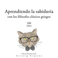 Produktbild: Aprendiendo la sabidur&iacute;a con los fil&oacute;sofos cl&aacute;sicos griegos 500 citas
