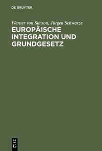 Produktbild: Europ&auml;ische Integration und Grundgesetz