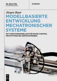 Produktbild: Modellbasierte Entwicklung Mechatronischer Systeme