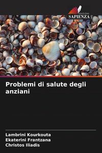 Produktbild: Problemi di salute degli anziani