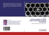 Produktbild: Failure Analysis of GFRP Pipes Under Ring Loading Conditions