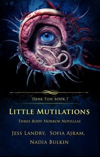 Produktbild: Little Mutilations (Dark Tide Series, #7)