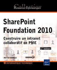 Produktbild: SharePoint Foundation 2010: construire un intranet collaboratif en PME