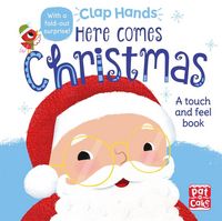 Produktbild: Pat-a-Cake: Clap Hands: Here Comes Christmas