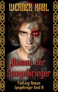 Produktbild: D&auml;mon der Spiegelkrieger