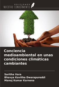 Produktbild: Conciencia medioambiental en unas condiciones clim&aacute;ticas cambiantes