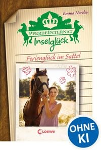 Produktbild: Pferdeinternat Inselgl&uuml;ck - Feriengl&uuml;ck im Sattel