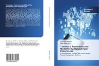Produktbild: Towards a Framework and Model for Acceptable User Experiences