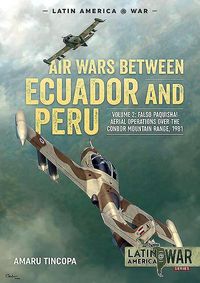 Produktbild: Air Wars between Ecuador and Peru