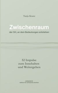 Produktbild: Zwischenraum - der Ort, an dem Bedeutungen entstehen