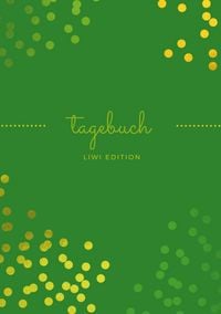 Produktbild: Tagebuch sch&ouml;n A5 liniert - 100 Seiten 90g/m&sup2; - Soft Cover goldene Punkte gr&uuml;n