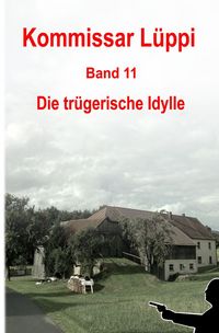 Produktbild: Kommissar L&uuml;ppi / Kommissar L&uuml;ppi - Band 11