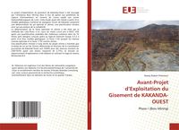 Produktbild: Avant-Projet d'Exploitation du Gisement de KAKANDA-OUEST