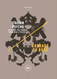 Produktbild: Italian Psycho. La follia tra crimini, ideologia e politica