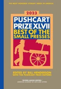 Produktbild: The Pushcart Prize XLVII