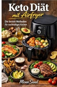 Produktbild: Keto Di&auml;t mit Airfryer