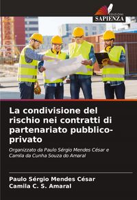 Produktbild: La condivisione del rischio nei contratti di partenariato pubblico-privato