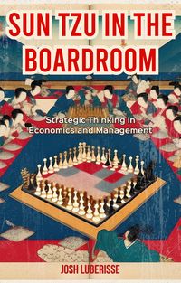 Produktbild: Sun Tzu in the Boardroom: Strategic Thinking in Economics and Management