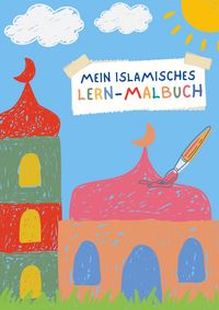 Produktbild: Mein islamisches Lern-Malbuch