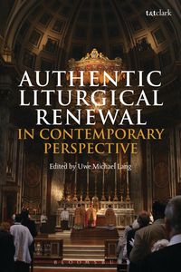 Produktbild: Authentic Liturgical Renewal in Contemporary Perspective