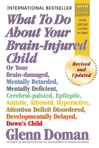 Produktbild: What to Do About Your Brain-Injured Child