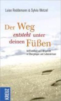 Produktbild: Der Weg entsteht unter deinen F&uuml;&szlig;en