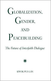 Produktbild: Globalization, Gender, and Peacebuilding