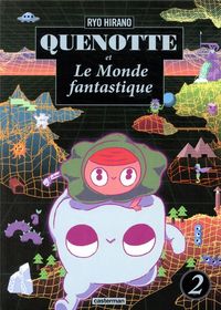 Produktbild: Quenotte et le monde fantastique. Tome 2
