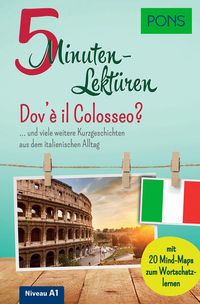 Bild vom Artikel PONS 5-Minuten-Lektüren Italienisch A1 - Dov'è il Colosseo? vom Autor 