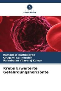 Produktbild: Krebs Erweiterte Gef&auml;hrdungshorizonte