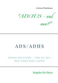 Produktbild: "AD(H)S - und nun?"